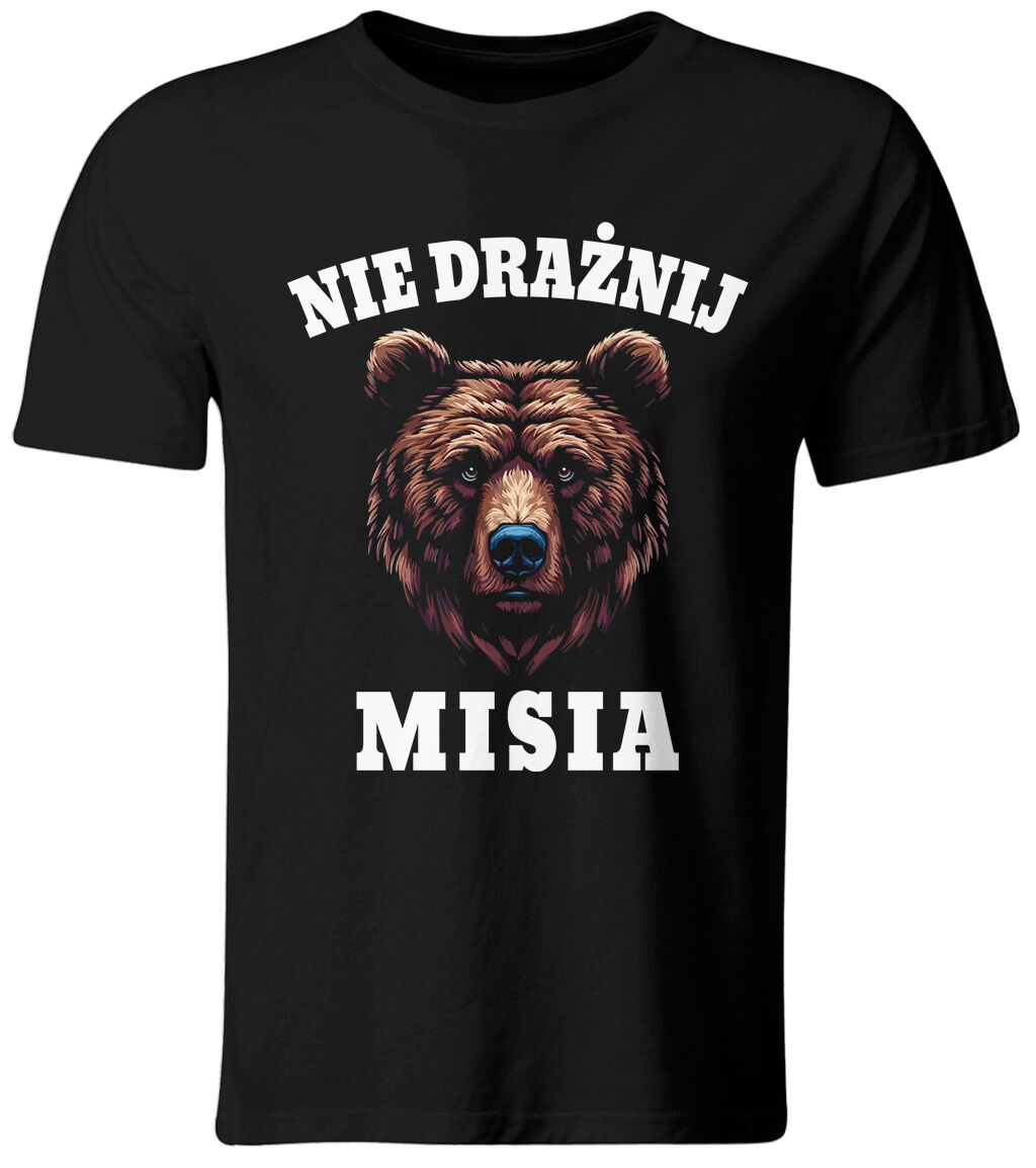 Koszulka męska Nie Drażnij Misia